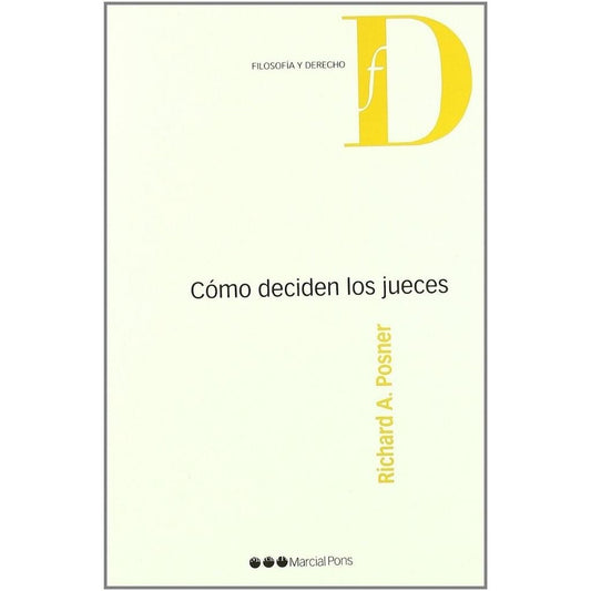 Como Deciden Los Jueces