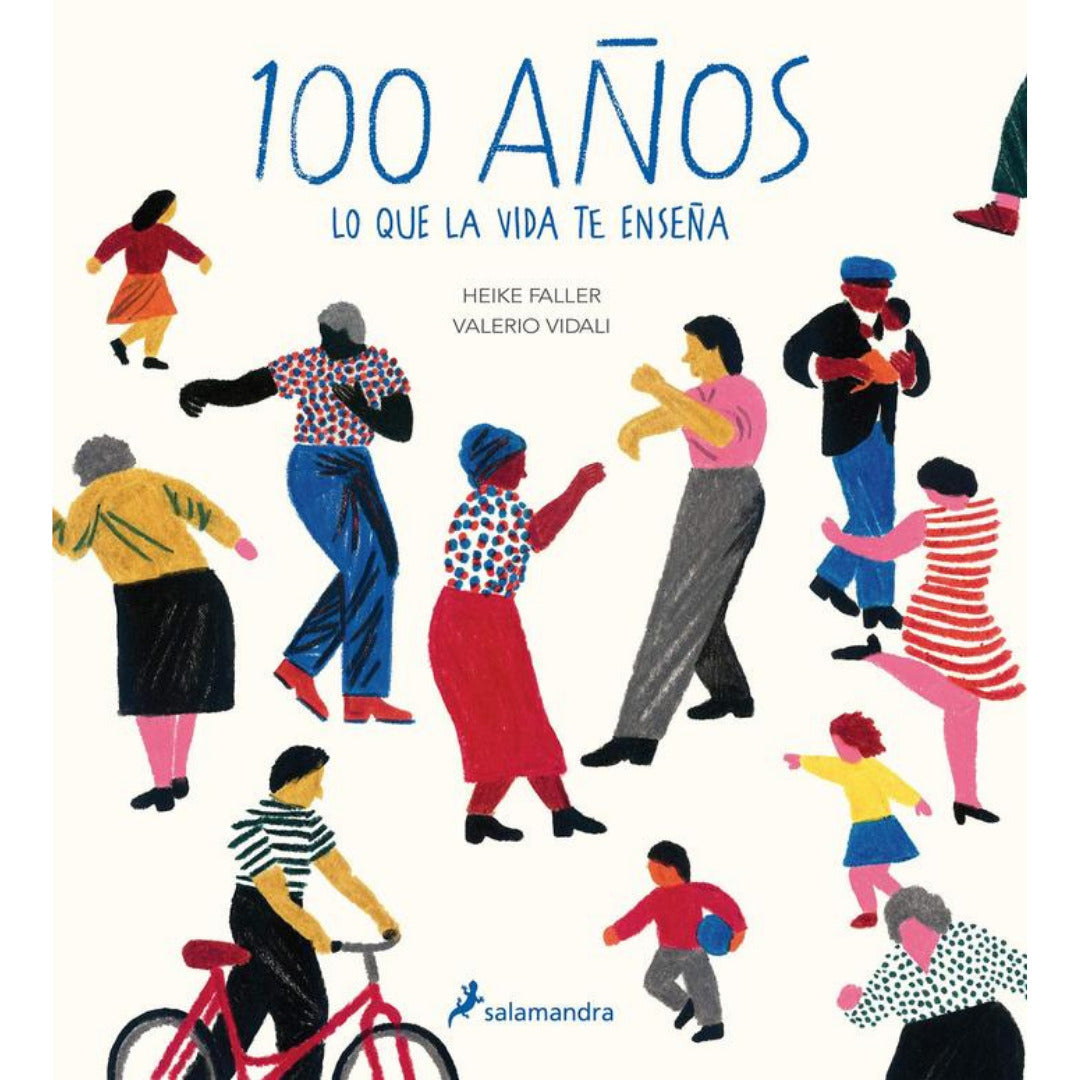 100 Años Lo Que La Vida Te Enseña