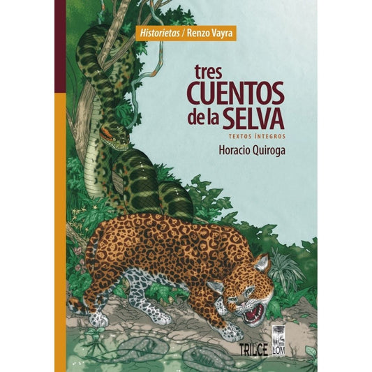 Tres Cuentos De La Selva