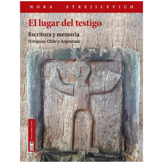 El lugar del testigo