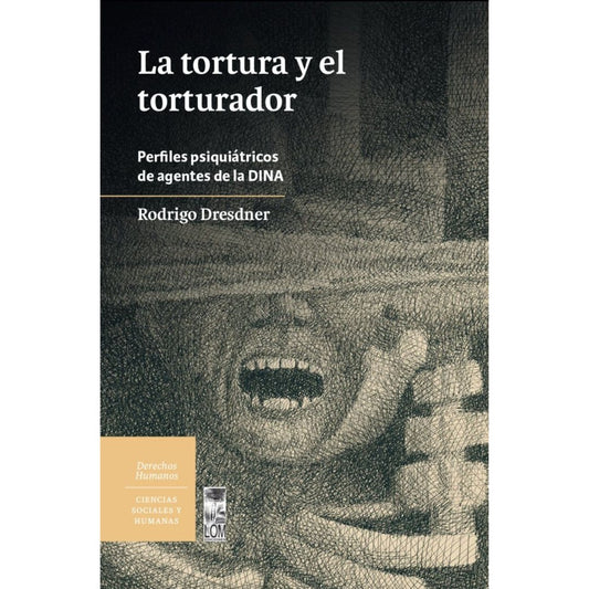 Tortura y el torturador, La