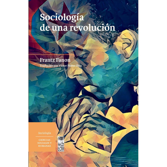 Sociología de una revolución