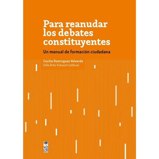 Para reanudar los debates constituyentes