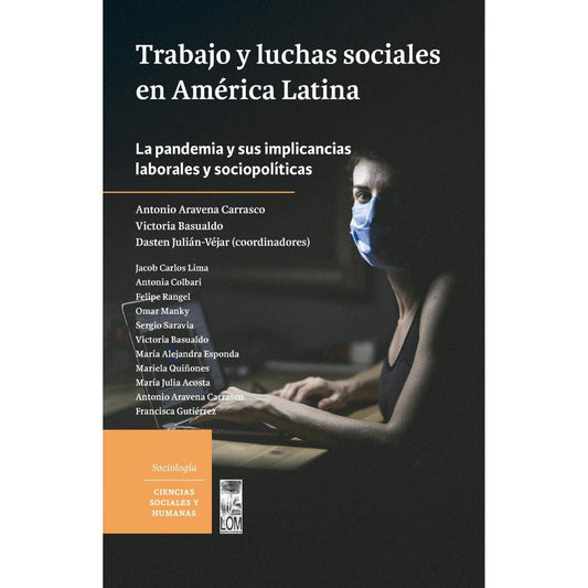 Trabajo y luchas sociales en América Latina