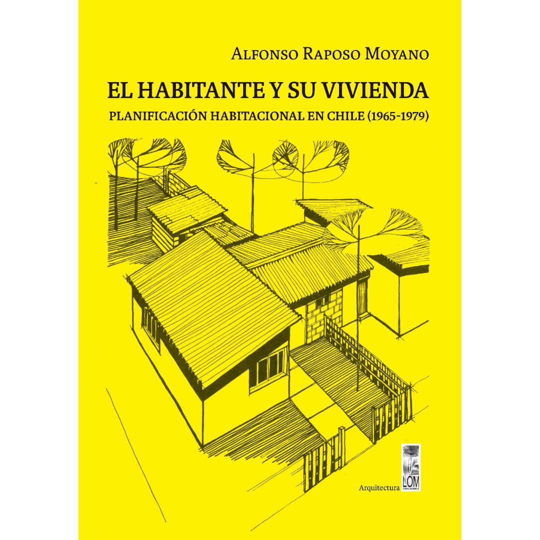 Habitante y su vivienda, El