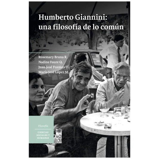 Humberto Giannini: una filosofía de lo común