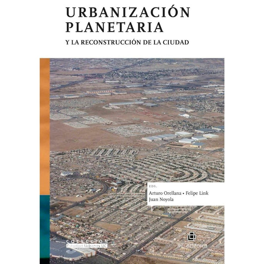 Urbanizacion Planetaria Y La Reconstrucc