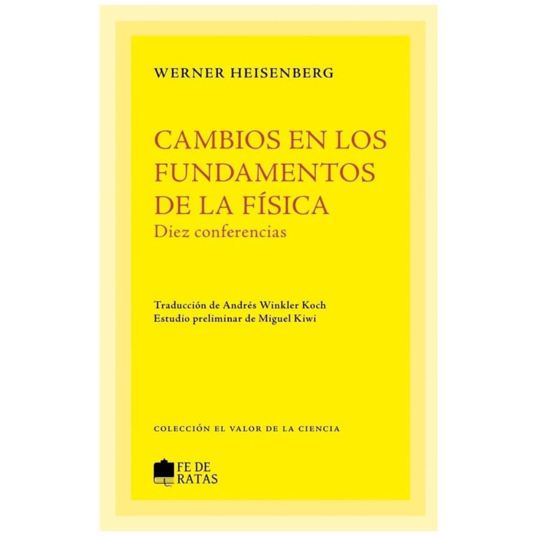 Cambios en los fundamentos de la física