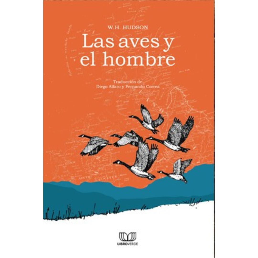 Aves y el hombre, Las