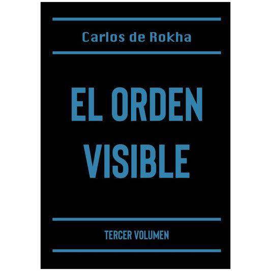 El Orden Visible (Nueva Edición)