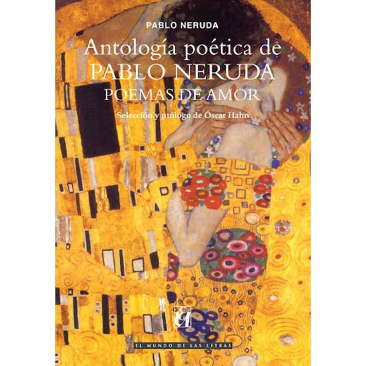 Antologia Poetica De Pablo Neruda Poemas