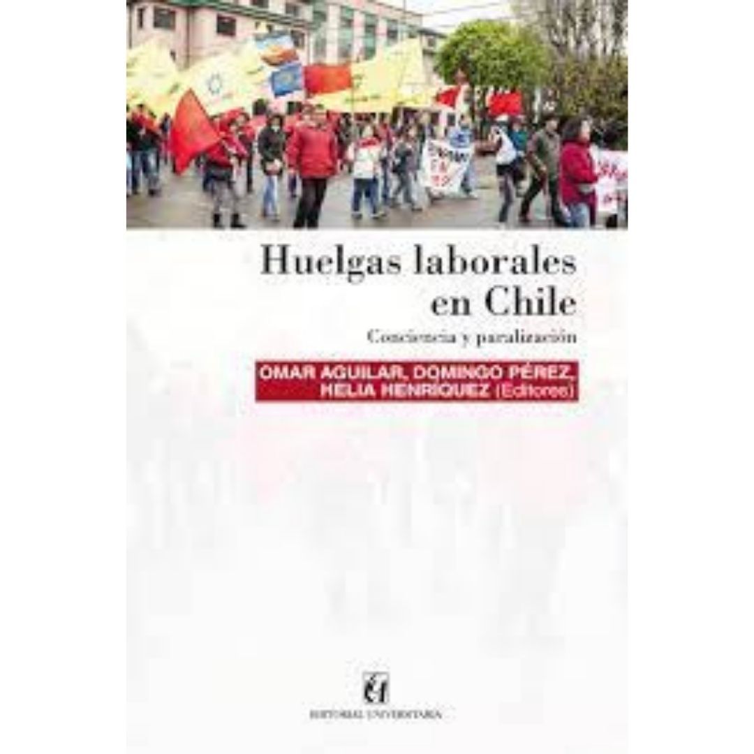 Huelgas Laborales En Chile