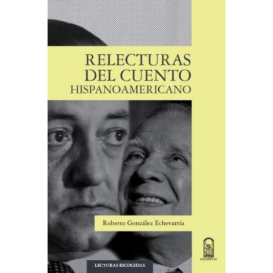 Relecturas Del Cuento Hispanoamericano