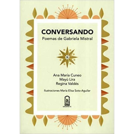 Conversando Poemas De Gabriela Mistral