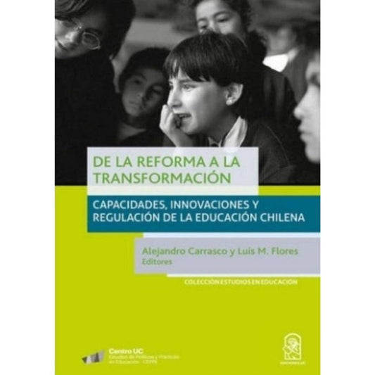 De La Reforma A La Transformacion