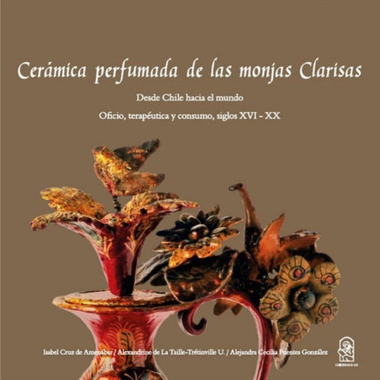 Ceramica Perfumada De Las Monjas Clarisas