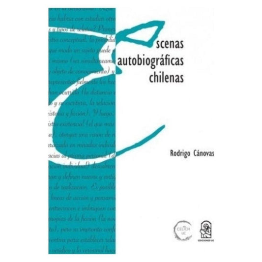 Escenas Autobiograficas Chilena