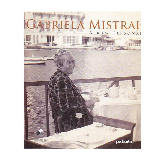 Gabriela Mistral Album Personal