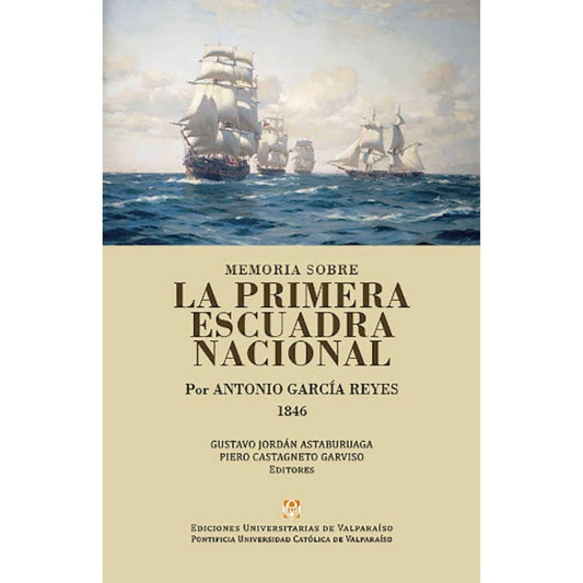 Memorias Sobre Primera Escuadra Nacional