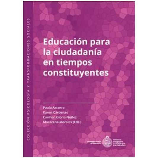 Educación para la ciudadanía en tiempos constituyentes