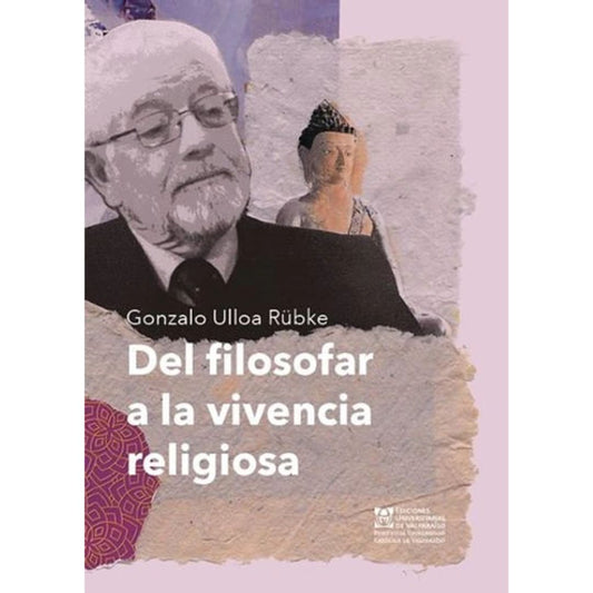 Fiolosofar a la vivencia religiosa, Del