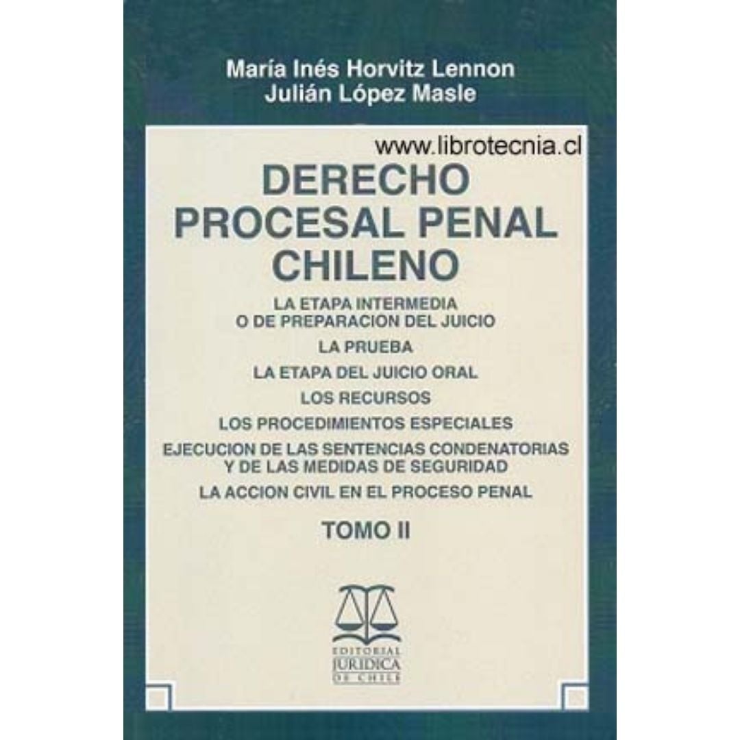 Introduccion Al Derecho Procesal Penal Chileno, 2A Edicion