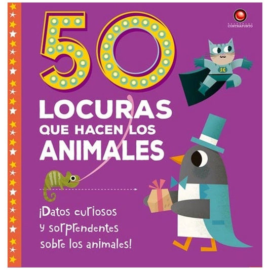 50 Locuras Que Hacen Los Animales