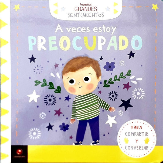 A Veces Estoy Preocupado