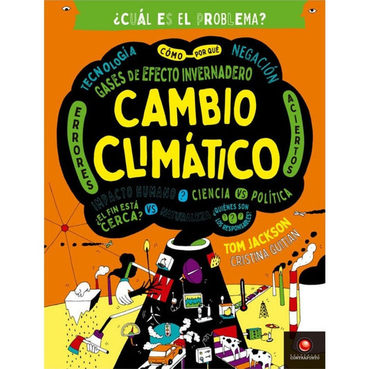 Cual Es El Problema Cambio Climatico