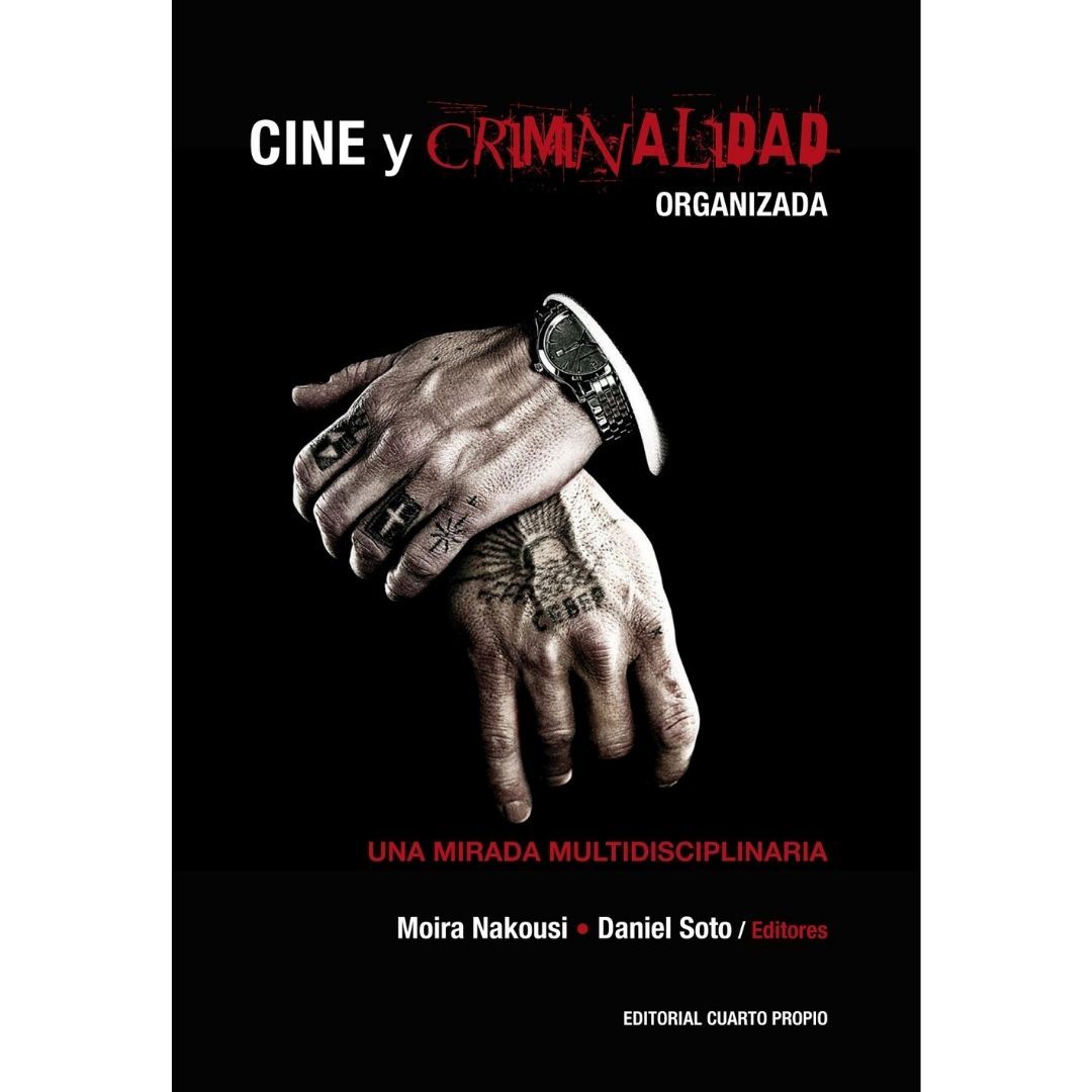 Cine Y Criminalidad Organizada