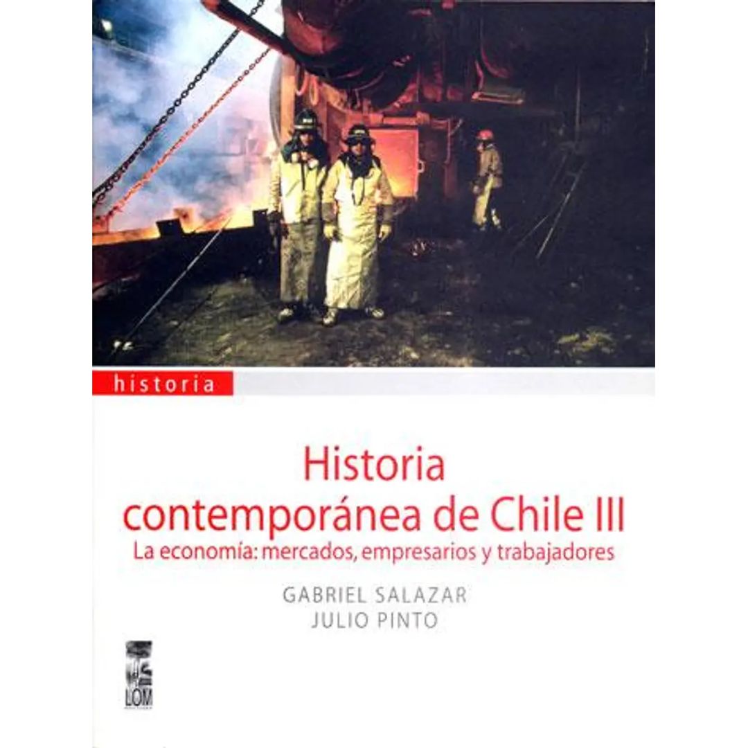 Historia contemporánea de Chile III