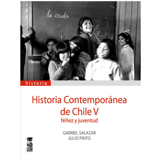 Historia contemporánea de Chile V