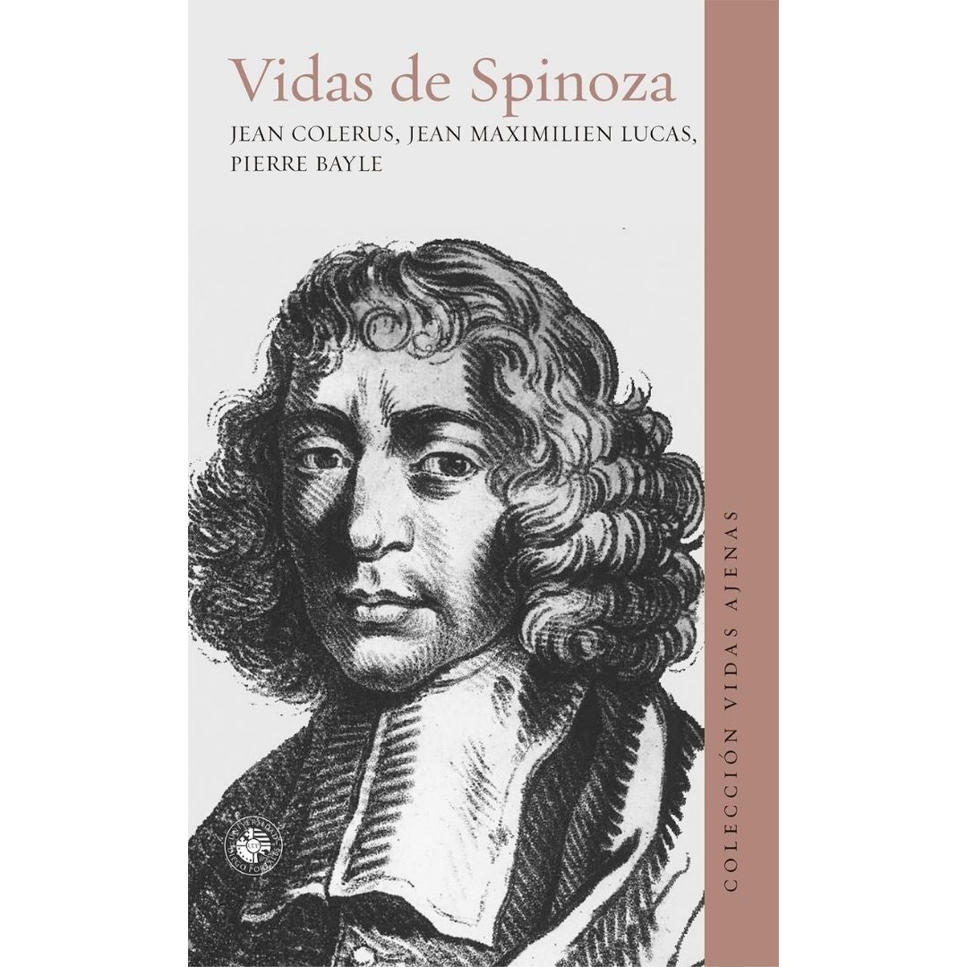 Vidas De Spinoza (Vidas Ajenas)