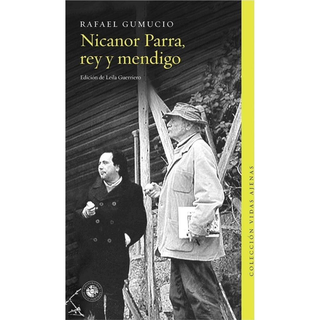 Nicanor Parra Rey Y Mendigo