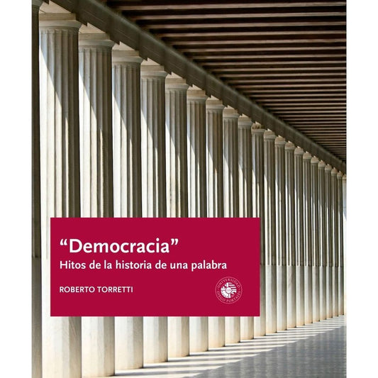 Democracia Hitos De La Historia De Una Palabra