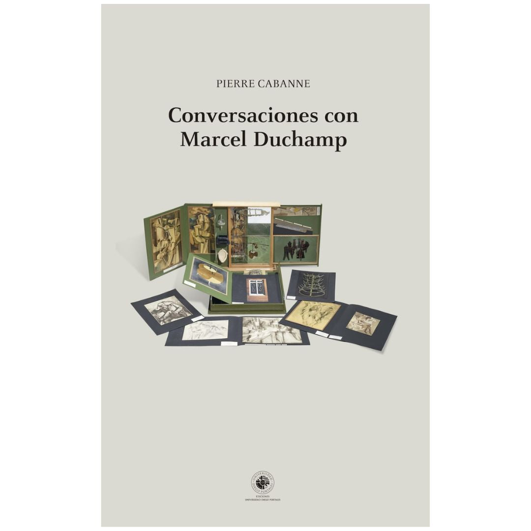 Conversaciones con Marcel Duchamp