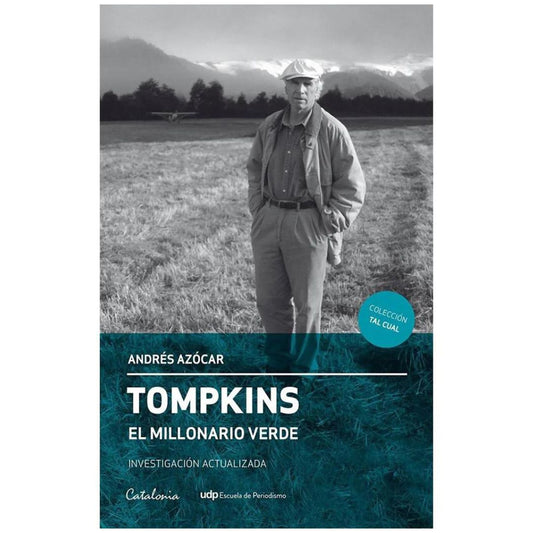 Tompkins el millonario verde
