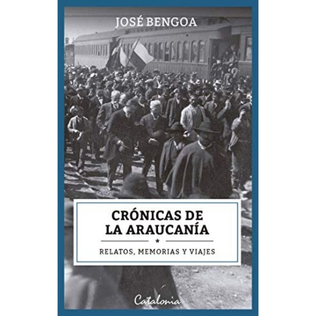 Cronicas De La Araucania