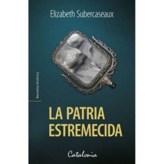 Patria Estremecida