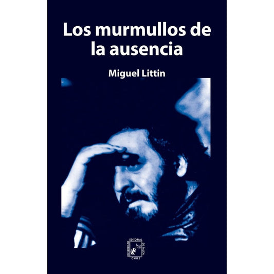 Murmullos De La Ausencia