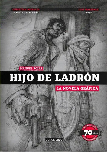 Hijo de ladrón. La novela gráfica