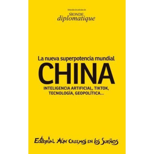 China: La nueva superpotencia mundial
