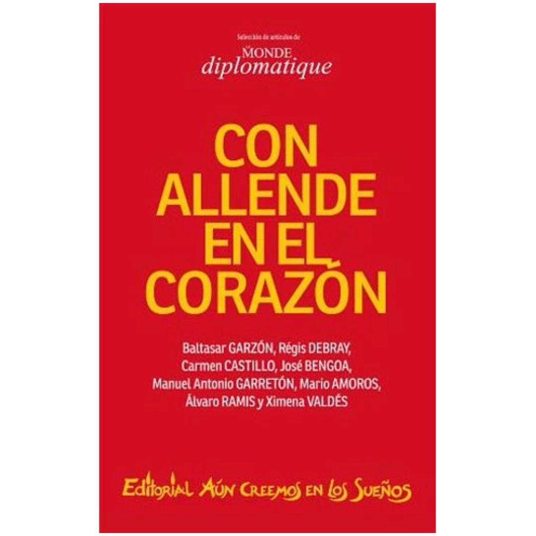 Con Allende en el corazón