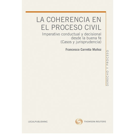 La Coherencia En El Proceso Civil