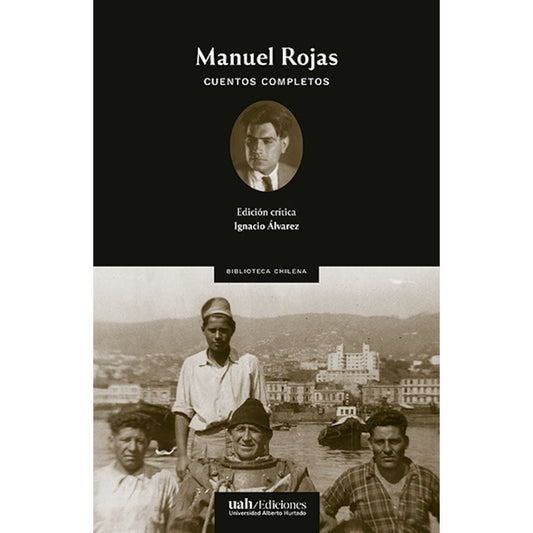 Cuentos Completos. Manuel Rojas