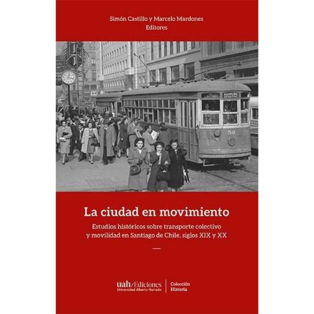 La Ciudad En Movimiento