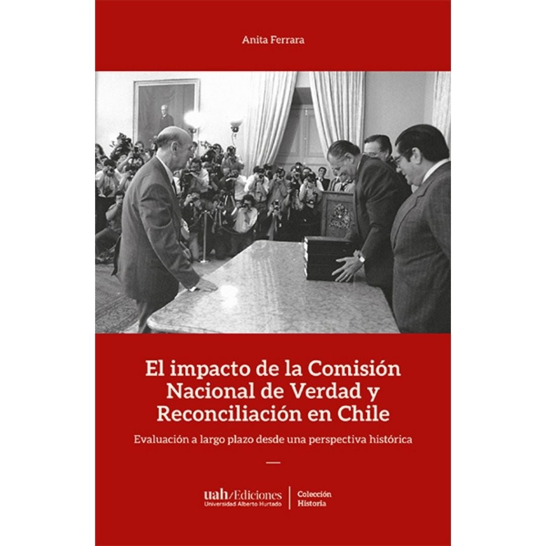 El Impacto De La Comision De Verdad Y Reconciliacion En Chile