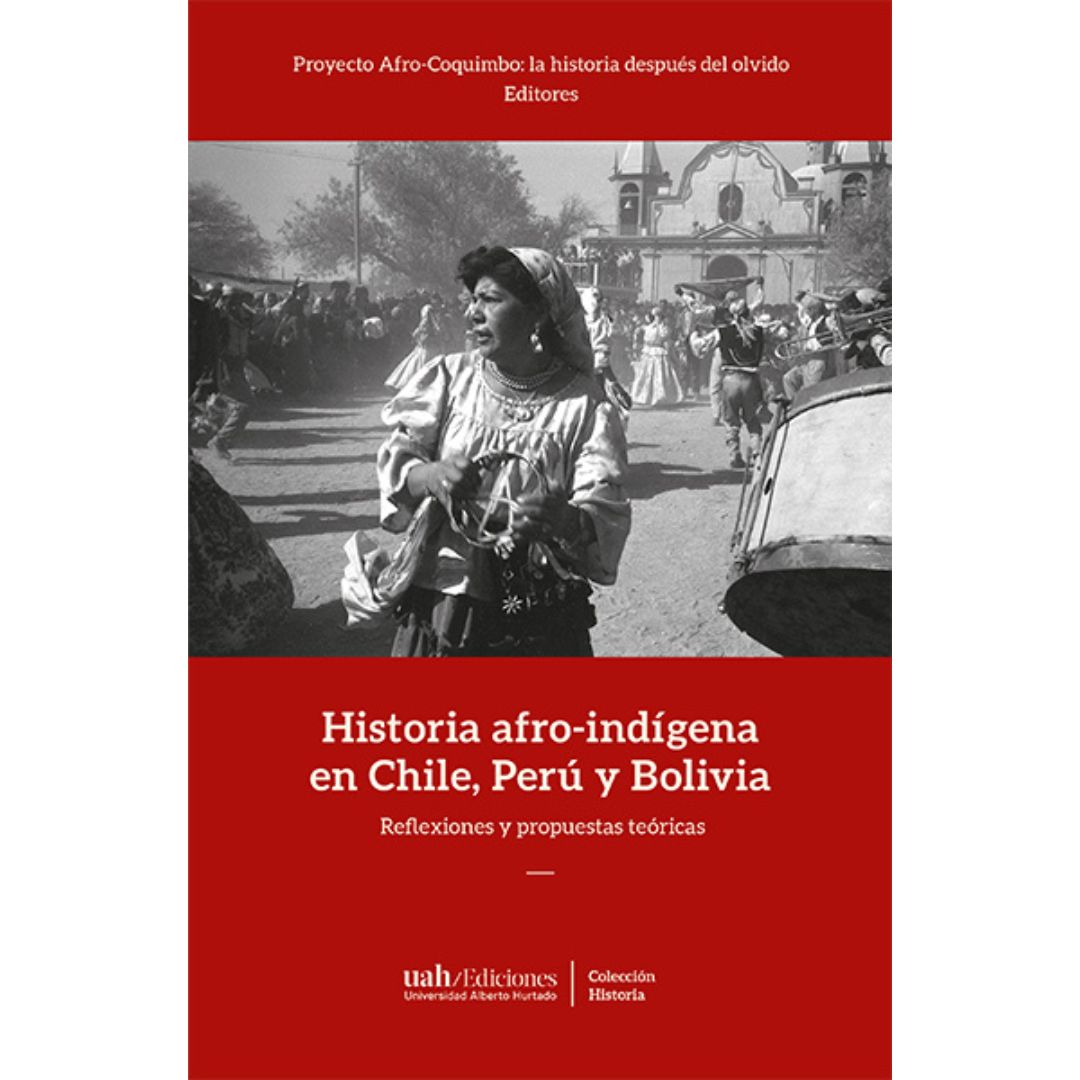 Historia afroindígena en Chile, Perú y Bolivia