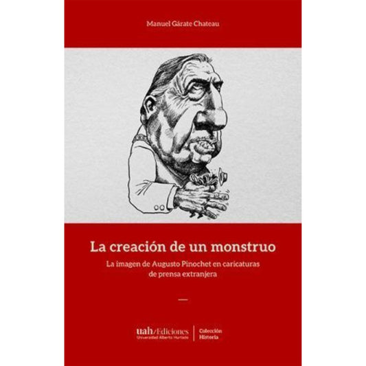 La creación de un monstruo