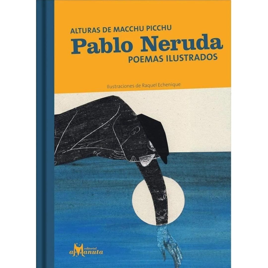 Pablo Neruda Poemas Ilustrados